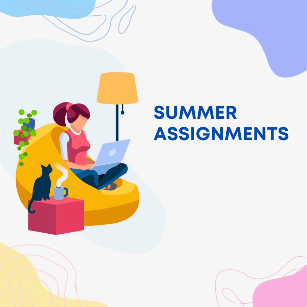 Summer Assignments