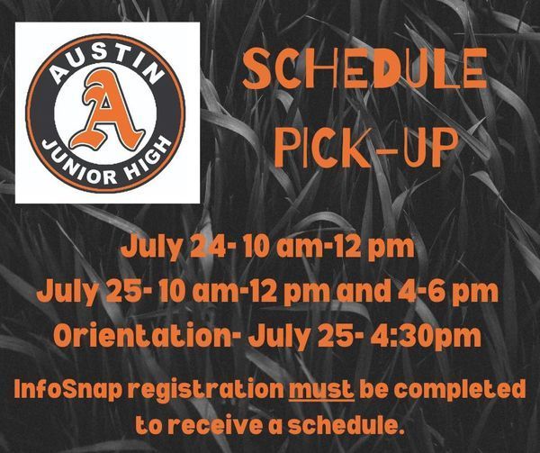 Schedule Pick Up July 24 10-12, July 25 10-12 and 4-6